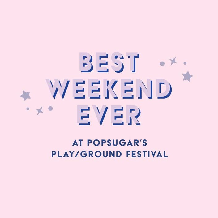 POPSUGAR Play/Ground announcement