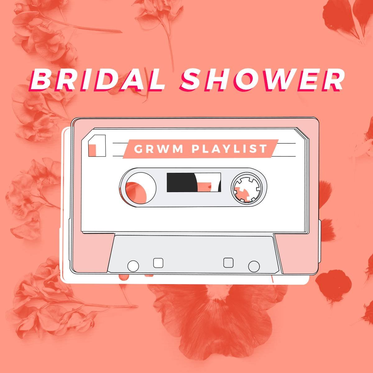 Bridal Shower GRWM Playlist